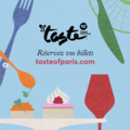 Actualité: Taste of Paris reviens le 21 au 24 mai 