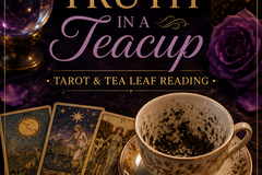 Selling: TRUTH IN A TEACUP- SAME DAY READING
