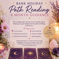 Selling: Bank Holiday deal  - 6 months Path Reading  
