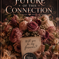 Selling: THE FUTURE OF THIS CONNECTION- URGENT READING