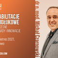 Kurs: Rehabilitacje pełnołukowe, nowoczesne standardy i innowacje