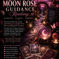 Selling: THE MOON ROSE GUIDANCE READING