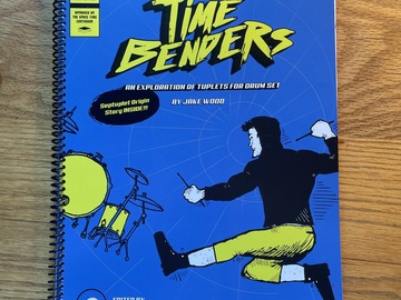 Selling with online payment: Time Benders an Exploration of Tuplets for the Drum Set by Jake W