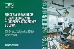 Kurs: Sukcesja w gabinecie stomatologicznym - jak przekazać biznes