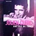 Selling: Julien Clerc, une vie de tout...- David Kuhn - Marque-Pages