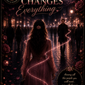 Selling: THE ONE WHO CHANGES EVERYTHING- A DEEP LOVE READING