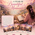 Selling: A Year of Beautiful Moments-12 Month Forecast 
