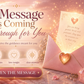 Selling: ✨ A Message Is Coming Through for You