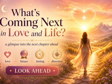 Selling: What’s Coming Next in Love and Life...???