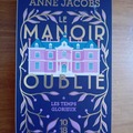 Vente: Le manoir oublié - T.1 : Les temps glorieux - Anne Jacobs