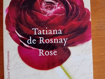 Vente: Rose - Tatiana de Rosnay - Ed. Héloïse d'Ormesson