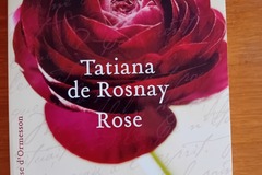 Selling: Rose - Tatiana de Rosnay - Ed. Héloïse d'Ormesson