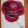 Selling: Rose - Tatiana de Rosnay - Ed. Héloïse d'Ormesson