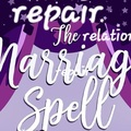 Selling: Repair the connection/marriage spell