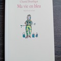 Vente: Ma vie en bleu - Chantal Bourbigot - L'école des loisirs