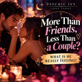 Selling: More than friends- less than a couple - where do you stand ? 