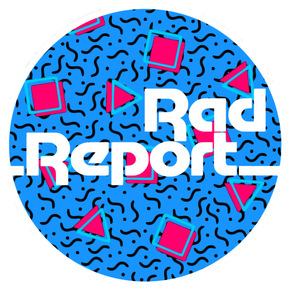 Rad Report