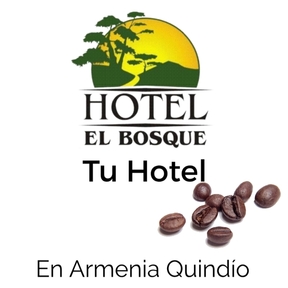 Hotel el Bosque Armenia